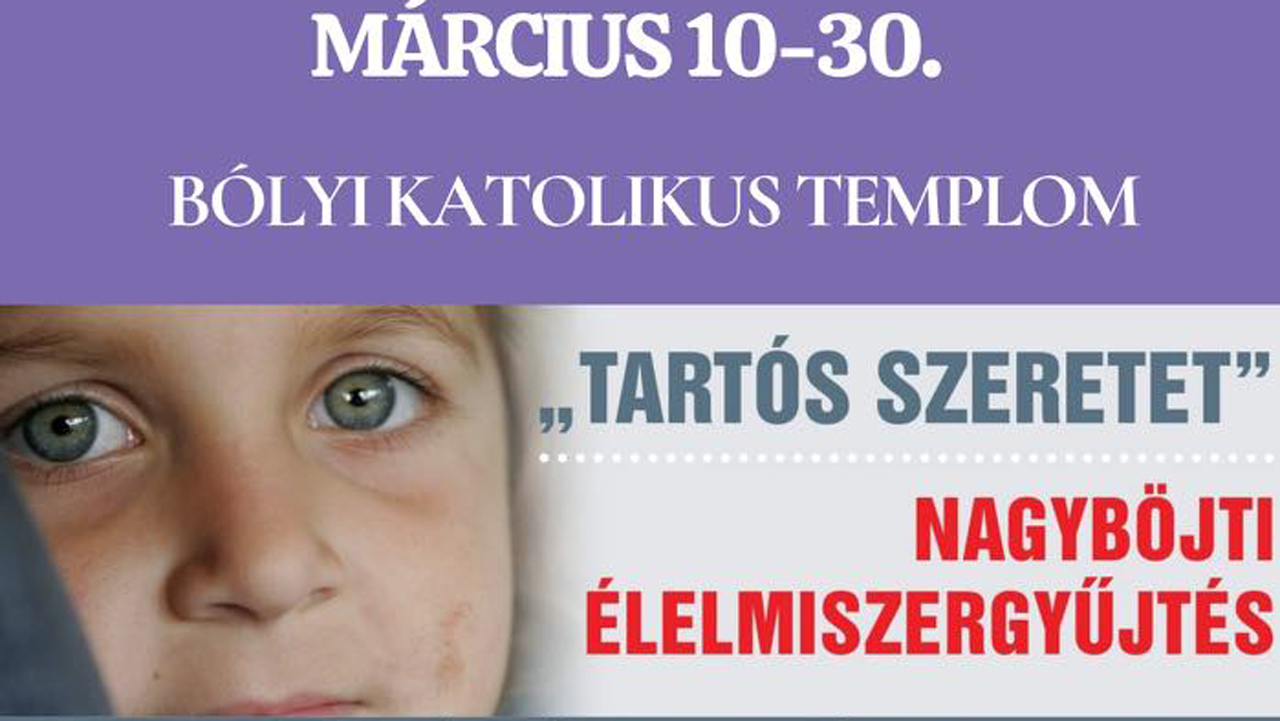 "Tartós szeretet"- Nagyböjti élelmiszergyűjtés