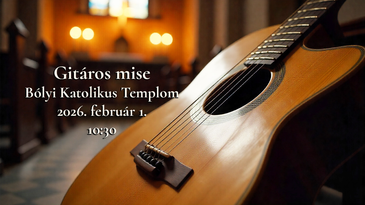 Évközi 4. vasárnap - Ünnepi gitáros szentmise