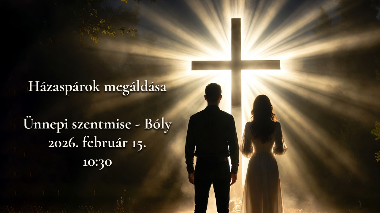 Szentmise - "Házaspárok megáldása"